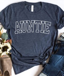 cute auntie t shirt and sweatshirt for women unique aunt gifts comfortable aunt tee for every occasion wqzpq