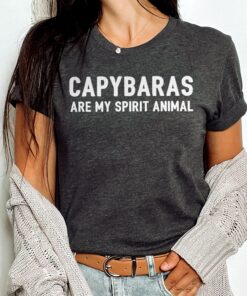 cute capybara shirt for capybara lovers funny t shirt gift capybaras are my spirit animal unique gift for her or him 06odo