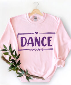 cute dance mama shirt for dance moms funny mom life t shirt best gifts for dance lovers and mothers day 57klj