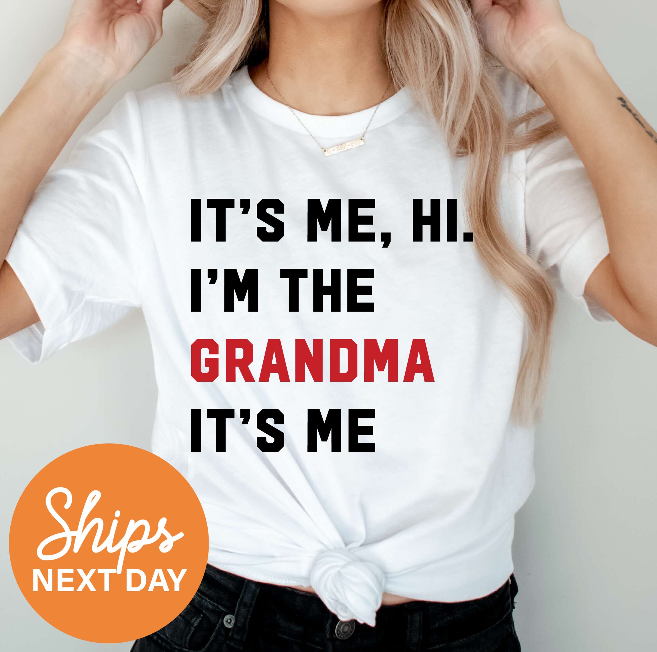 cute grandma shirt its me hi im the grandma blessed grandmother t shirt for mothers day unique gift for grandparents ezdpa