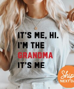 cute grandma shirt its me hi im the grandma blessed grandmother t shirt for mothers day unique gift for grandparents vb36o