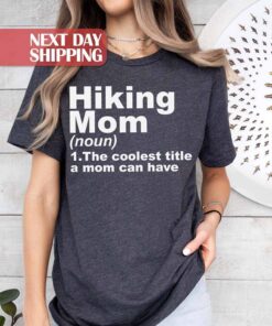 cute hiking mom shirt for mothers day mom life t shirt best mom gifts for hikers and campers qbtlf