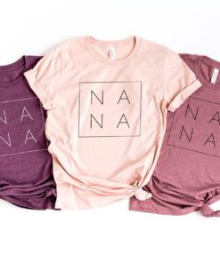 cute nana shirt funny grandmother tee personalized gifts for nana best grandma t shirt unique mimi gigi apparel njzg5 scaled