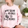 cute new mom sweater from fur mama to baby mama expecting mom sweatshirt personalized gift for new mothers cpnmo scaled