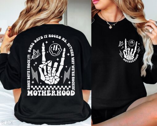 cute skeleton motherhood sweatshirt some days i rock it crewneck funny mom life shirt best mom ever apparel hm7rj scaled