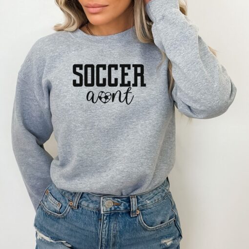 cute soccer aunt sweatshirt gift for aunts funny soccer aunt shirt best aunt ever apparel v1y6w scaled