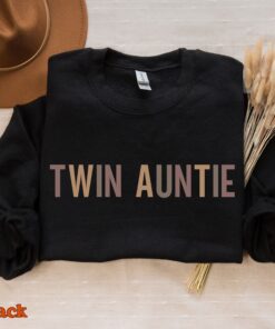 cute twin auntie sweatshirt for sister of twins crewneck gifts for new twin aunt unique twin mom appreciation shirt y4r1o