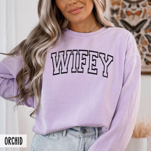 cute wife crewneck sweatshirt unisex fit engagement shirt best wife gift for bridal shower comfort colors ytgas