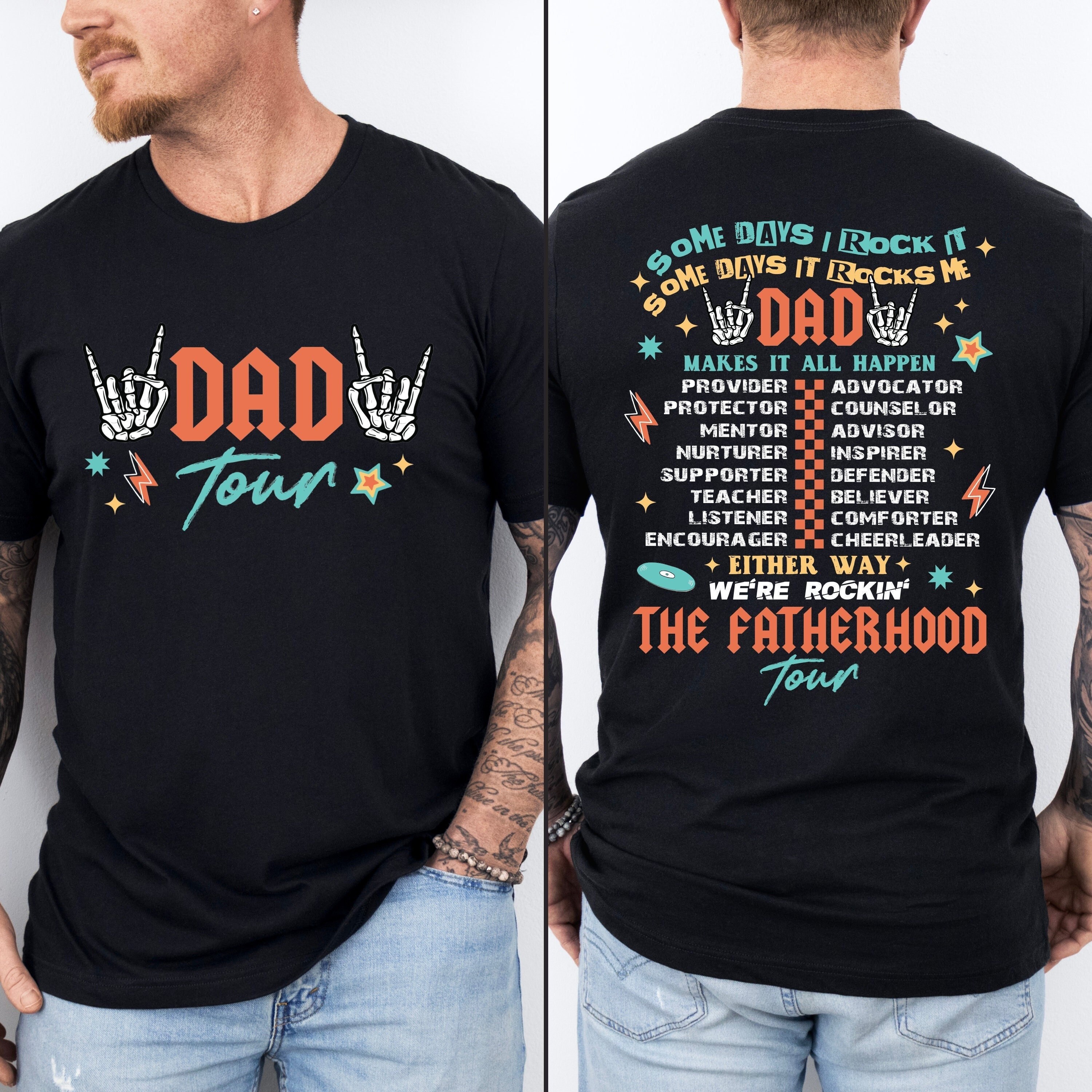 dad tour t shirt some days i rock it fatherhood shirt for fathers day unique dad shirt front and back design cval1 scaled