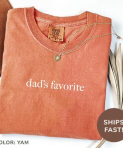 dads favorite shirt for daughter favorite child t shirt oldest daughter tee unique gift for daughters evscc