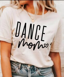 dance mom shirt for dance competitions funny mom life t shirt unique gift for dance teachers and mothers day cft1f