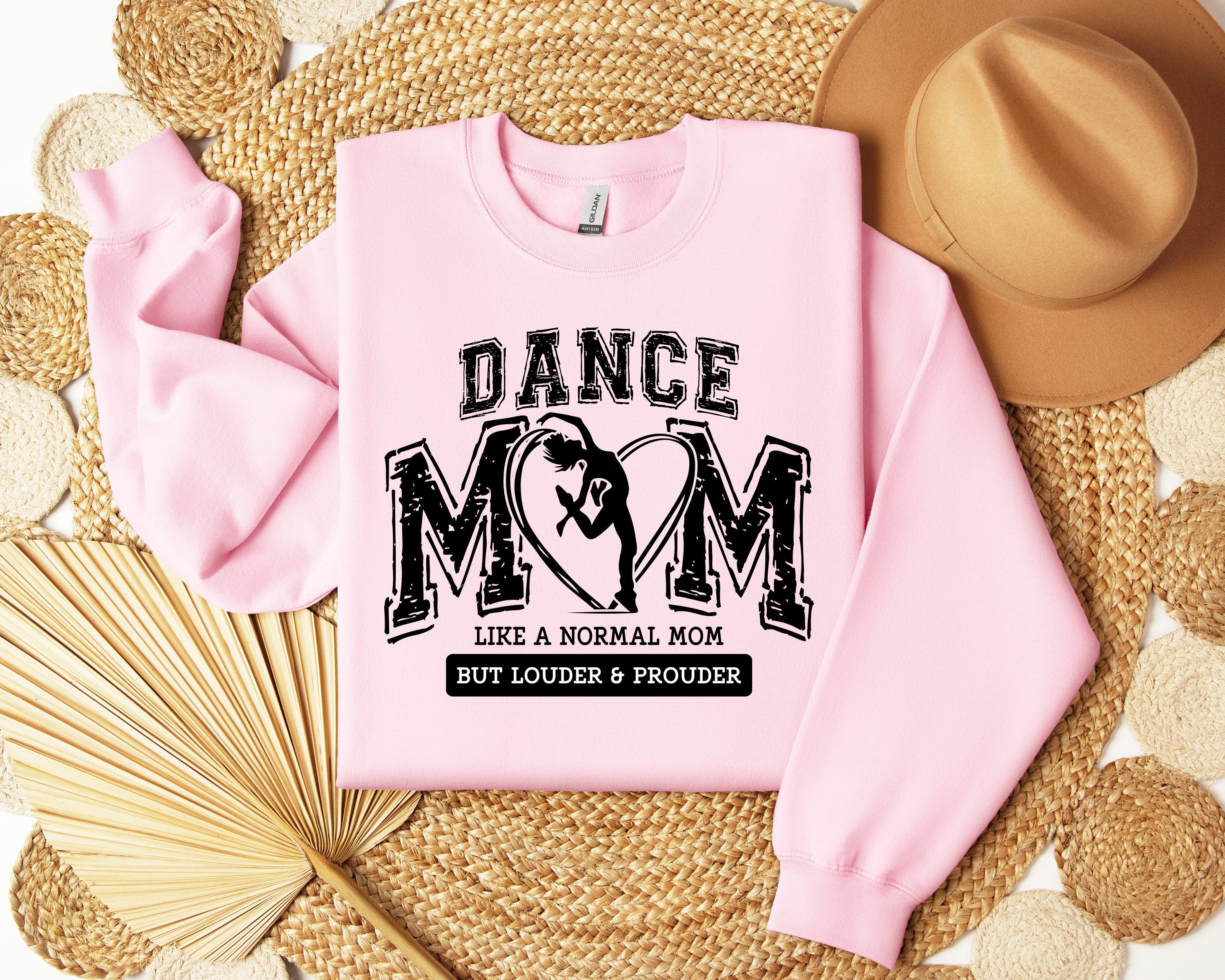 dance mom shirt like a normal mom but louder and prouder funny dance mama sweatshirt for dancing moms gifts x4yez scaled