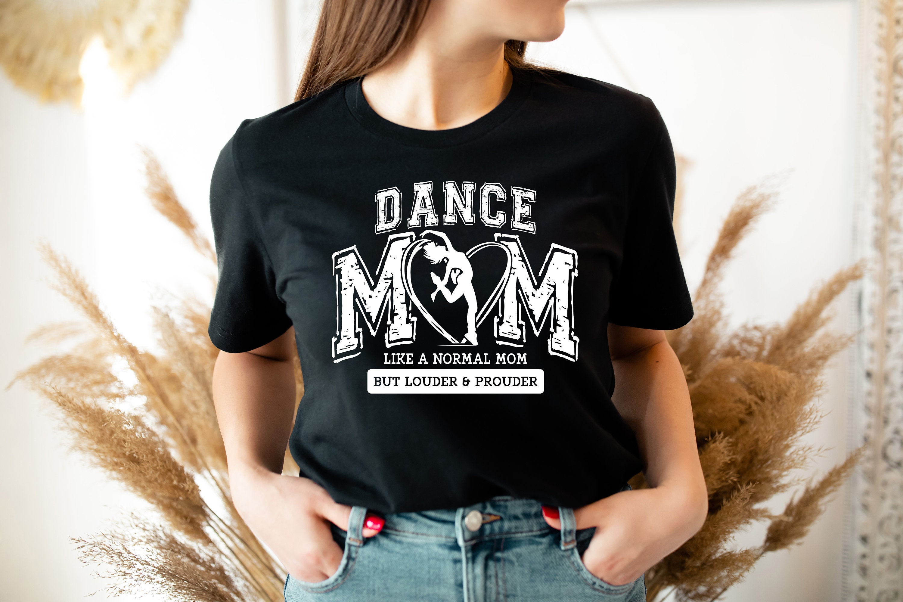 dance mom shirt like a normal mom but louder and prouder funny dance mama sweatshirt for dancing moms gifts z5dgb scaled