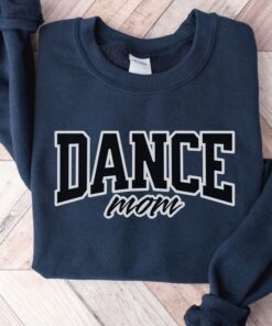 dance mom sweatshirt for dance teacher gifts and dance competition wear unique mothers day gift for dance moms qhjbr