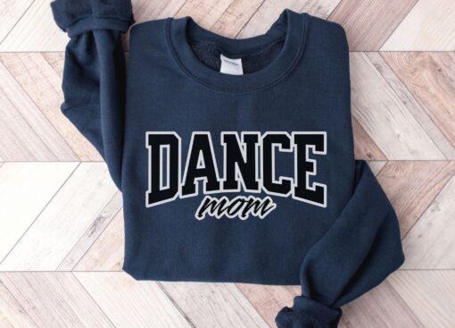 dance mom sweatshirt for dance teacher gifts and dance competition wear unique mothers day gift for dance moms qhjbr