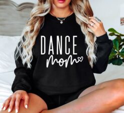 dance mom sweatshirt for dance team moms funny dance mama apparel perfect for mothers day and dance teacher gifts bfc1j
