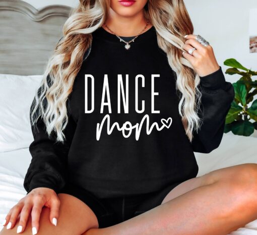 dance mom sweatshirt for dance team moms funny dance mama apparel perfect for mothers day and dance teacher gifts bfc1j