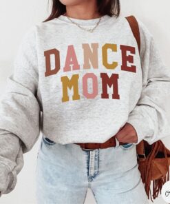 dance mom sweatshirt for mothers day best mom of dancer shirt cute ballet mom sweater for dance team egnf6