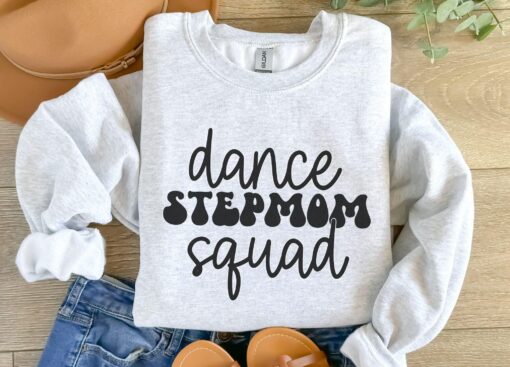 dance mom sweatshirt for stepmom squad dancer crewneck funny gift for dance moms personalized dance apparel p6dds