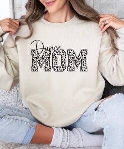 dance mom sweatshirt funny dance mama shirt perfect gift for dancer moms comfortable dance mama sweater for mothers 8066j