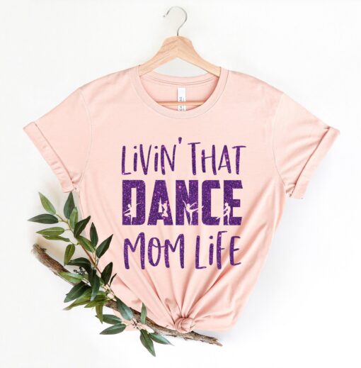 dancing mom life shirt for mothers day funny mom shirt stepmom gift best mom ever t shirt unique mom shirts 0dyjh scaled