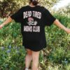dead tired moms club vintage graphic tee for women funny skeleton shirt best mom ever gift edgy retro mama t shirt onfkn scaled