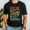 dinosaur dad shirt papasaurus t shirt for fathers day unique dad birthday gift sweatshirt for dino lovers hxv1r scaled