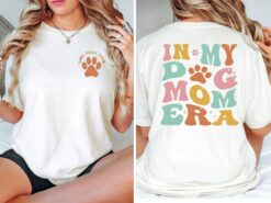 dog mom era shirt for dog lovers cute dog mama tee perfect for mothers day gifts and dog owner apparel skdyv scaled