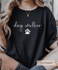 dog walker shirt cute dog mom tee dog sitter t shirt pet sitter gift for dog lovers unique dog walker apparel ef1xz