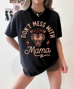 dont mess with mama graphic tee shirt for moms vintage badass retro tattooed mom life trendy cute sahm apparel h5gfc