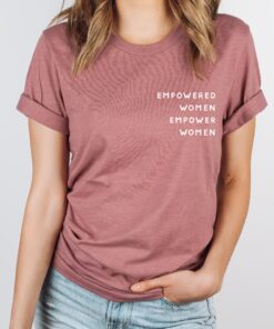 empowered women empower women t shirt for girls inspirational feminist shirt equal rights crew tee tls7v