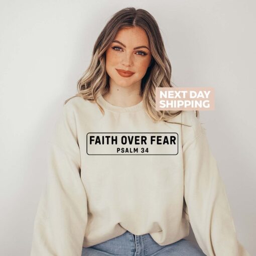faith over fear sweatshirt psalm 34 hoodie womens christian sweatshirt bible verse apparel religious gift 6rw2b