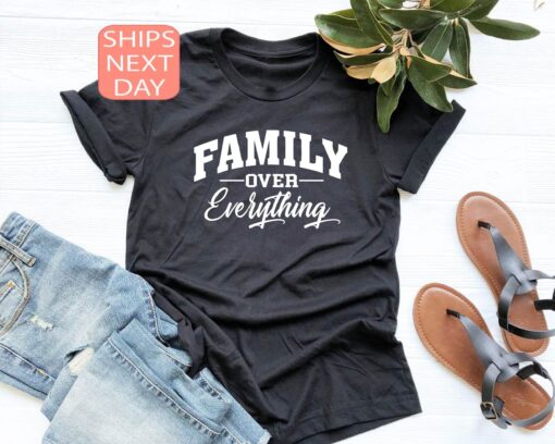 family over everything shirt for mom and dad best family shirts meaningful gifts for family togetherness 8fpou