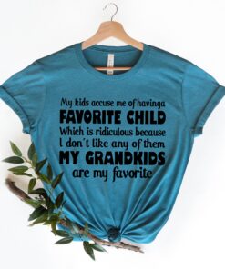 favorite child accusation shirt for moms and grandmas funny my kids think i have a favorite child shirt for mothers day vio0v