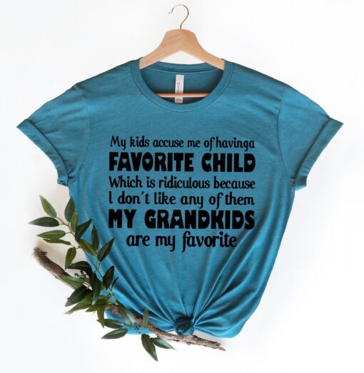 favorite child accusation shirt for moms and grandmas funny my kids think i have a favorite child shirt for mothers day vio0v scaled