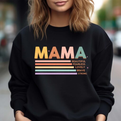 fearless mama sweatshirt cute new mom shirt brave mom apparel best mom ever gift for mothers day or wife