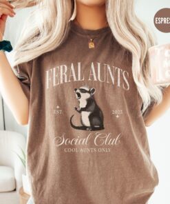 feral aunt opossum shirt for pregnancy reveal funny auntie t shirt unique gift for aunt social club theme otnqt