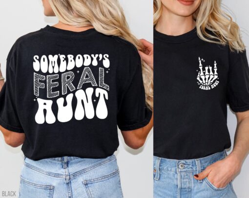 feral aunt shirt for cool aunts funny auntie tee unique birthday gift favorite aunt shirts for moms and aunts