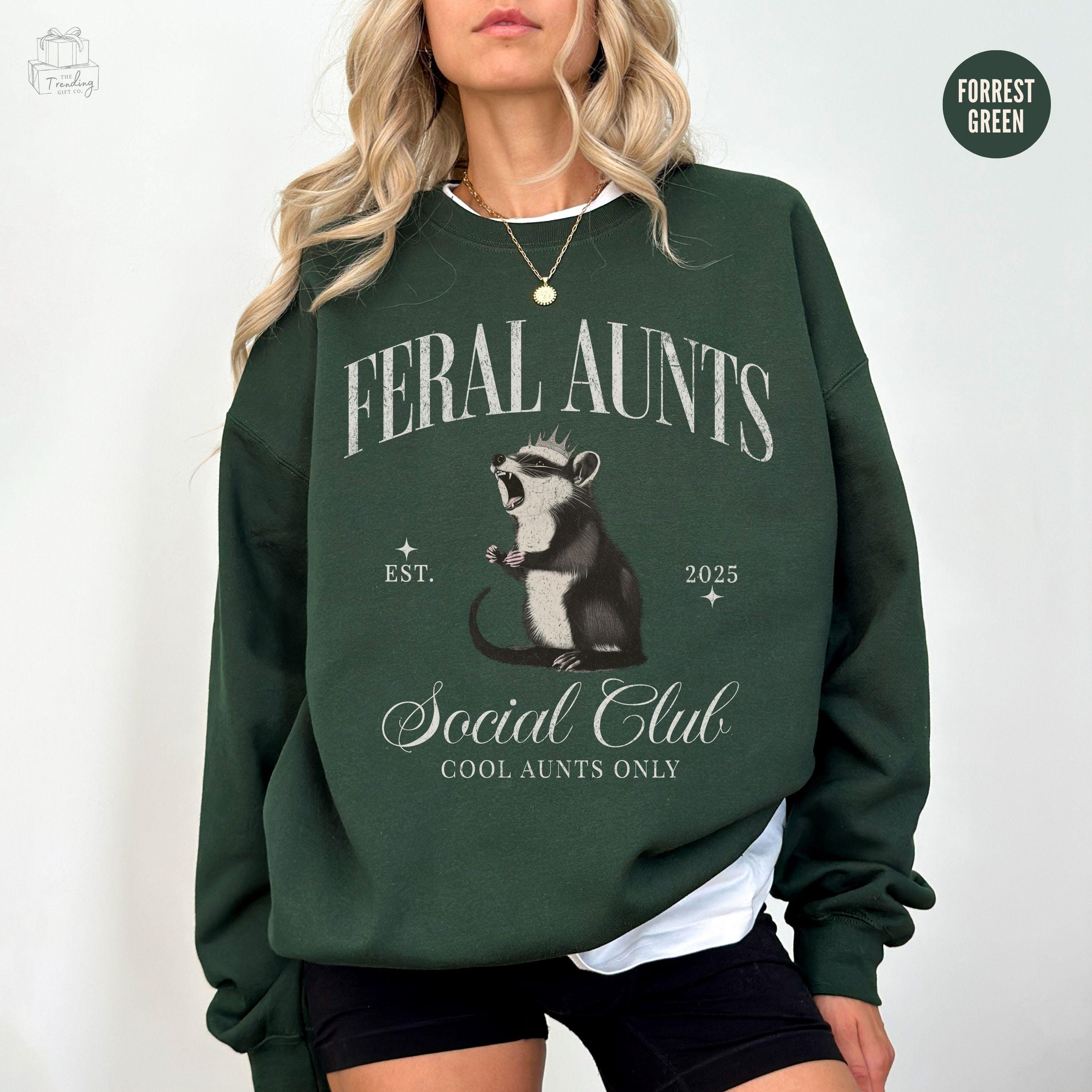 feral aunts sweatshirt funny opossum shirt vintage auntie crewneck pregnancy reveal cool aunt club gift for aunts jkbbi