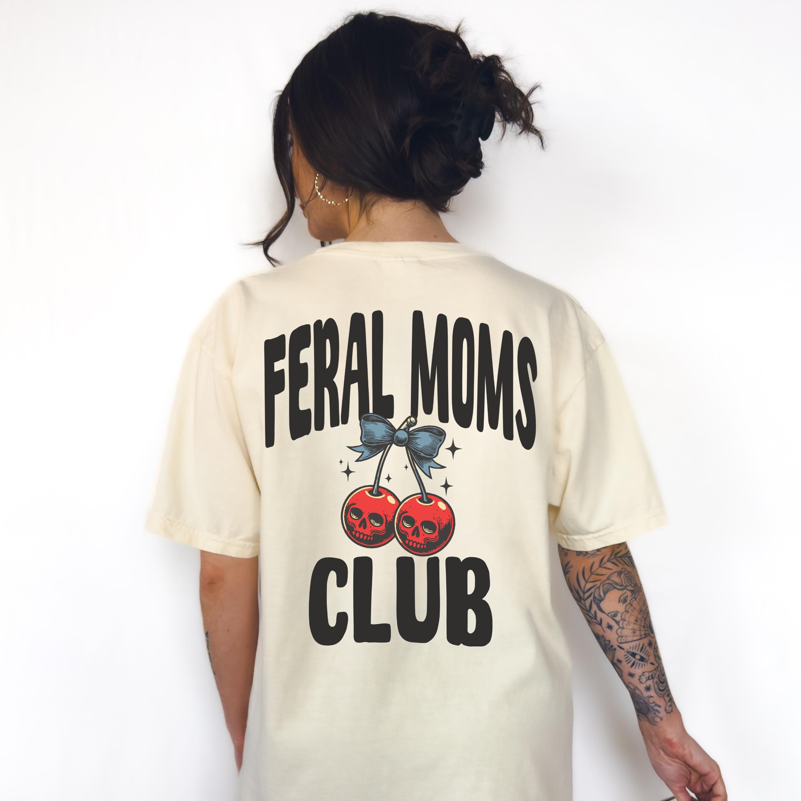 feral moms club graphic tee vintage t shirt for women funny mom shirt retro mama apparel edgy badass gift 2i11g