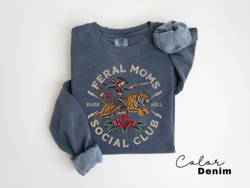 feral moms social club sweatshirt vintage graphic trendy mom life apparel best mom ever gift for feral wives qygy0