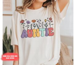 floral aunt shirt funny aunt t shirt unique birthday gift for auntie sister mama shirt best aunt shirts a3lra