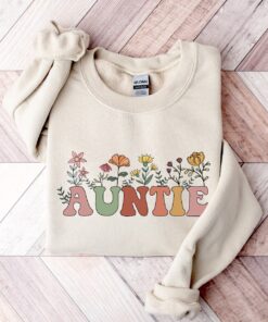 floral auntie sweatshirt cute funny aunt shirt birthday gift for aunt sister mama shirt unique aunt gifts ho8m1