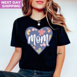 floral heart mom shirt for mothers day funny sarcastic t shirt unique gift for moms best mom ever xjkfp