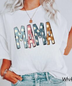 floral mama shirt for moms funny motherhood tee best mom ever shirt perfect for mothers day birthday gifts huue5