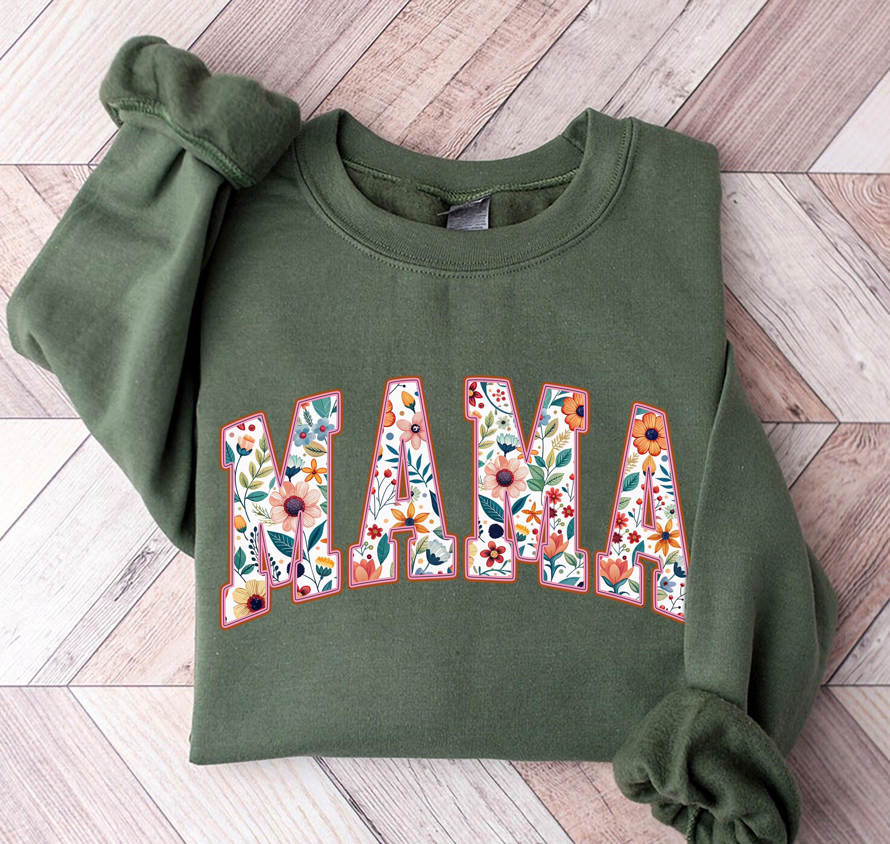 floral mama sweatshirt cute graphic tee for strong women perfect for mothers day gifts and everyday wear 6bu9c scaled