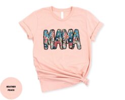floral mama t shirt trendy mother tee for moms best mom ever shirt cute floral design for mothers day gifts 3wpab