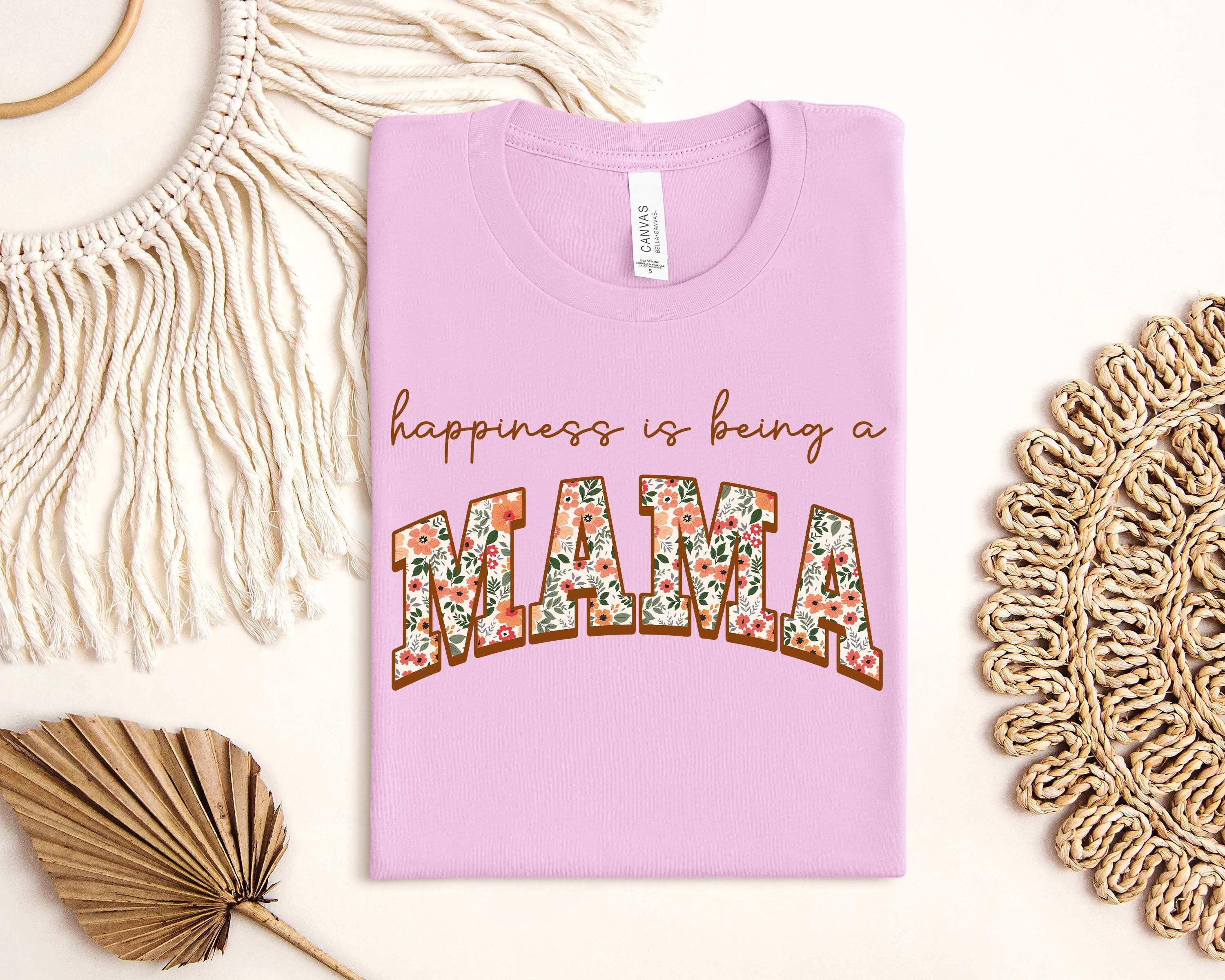 floral mom shirt happiness is being a mama t shirt for mothers day birthday gift for grandma and nana dvm0h scaled