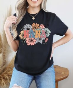 floral nana shirt cute grandma garden tee blessed nana gift comfort colors flower design for grandmothers 7vrwx