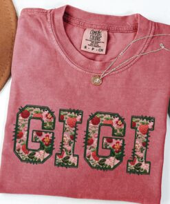 floral strawberry gigi shirt for grandma best gigi ever mothers day gift comfortable t shirt unique gigi gifts 634rk